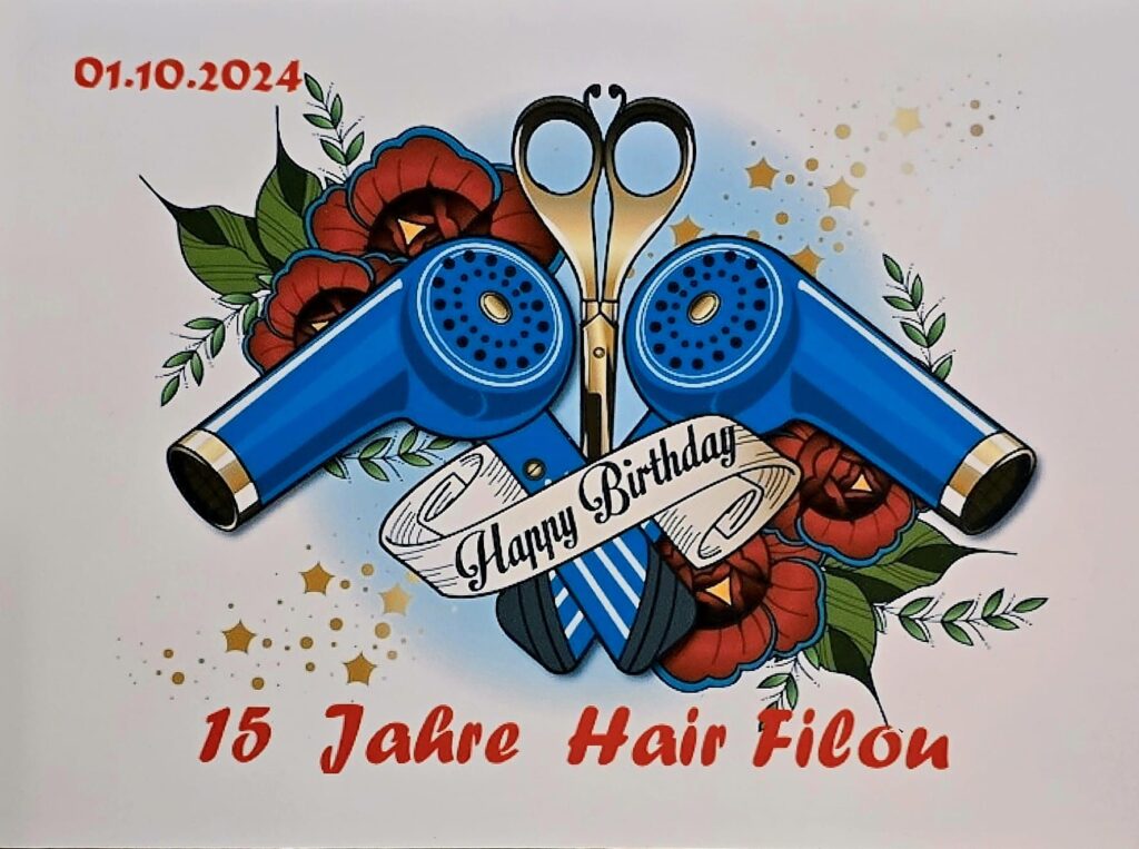 15 Jahre Hairfilou - Friseur Markkleeberg